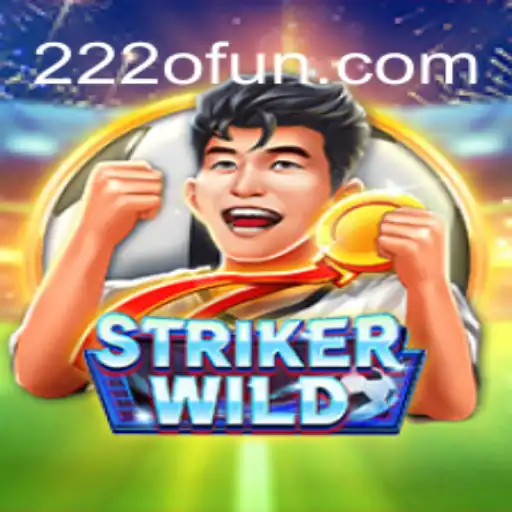 Dive into the Adventure of StrikerWILD: The Game Changing Experience with 222o